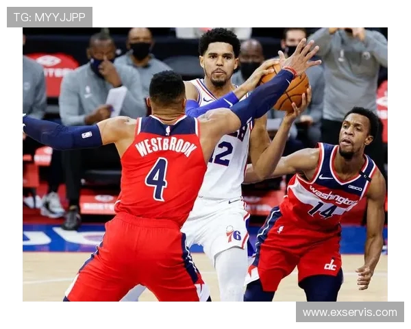 费城76人与劲敌巅峰对决全面解析球队战术与核心对抗